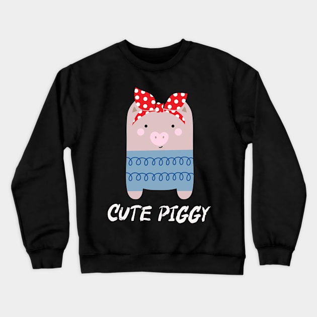 Cute Piggy with bandana i love piggy Crewneck Sweatshirt by sevalyilmazardal